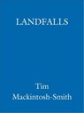 Landfalls - Tim Mackintosh-Smith - 9781848544468