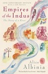 Empires of the Indus - Alice Albinia - 9781848547865