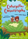 Caterpillar Catastrophe - Jenny Moore - 9781848867284