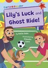 Lily's Luck and Ghost Ride! - Katie Dale - 9781848869813