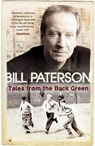 Tales From the Back Green - Bill Paterson - 9781848945777