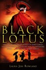 Black Lotus - Laura Joh Rowland - 9781849017275