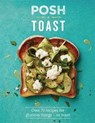 Posh Toast - Emily Kydd - 9781849497664