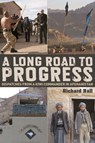 A Long Road to Progress - Richard Hall - 9781869793036
