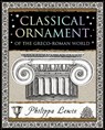 Classical Ornament - Philippa Lewis - 9781907155802