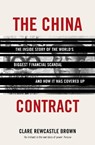 The China Contract - Clare Rewcastle Brown - 9781908906717