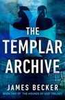 The Templar Archive - James Becker - 9781910859766