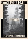 At The Edge of the Woods - Kathryn Bromwich - 9781911710332