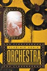 Orchestra - Vladimir Gonik - 9781912894390
