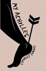 My Achilles - Stanley Iyanu - 9781913958411