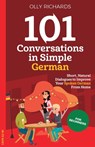 101 Conversations in Simple German - Olly Richards - 9781914190032