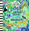 Animal Words for Little Zoologists - Will Millard - 9781915569431