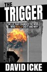 The Trigger - David Icke - 9781916025806