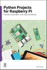 Python Projects for Raspberry Pi - Ben Everard - 9781916868526