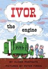 Ivor the Engine - Oliver Postgate - 9781917022262