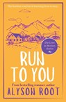 Run to You - Alyson Root - 9781917785655