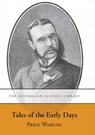 Tales of the Early Days - Price Warung - 9781920899059