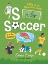 S is for Soccer, F is for Football - Emma Kemp - 9781923239838