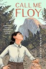 Call Me Floy - Joanna Cooke - 9781930238992