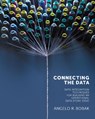 Connecting the Data - Angelo R Bobak - 9781935504221