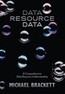 Data Resource Data - Michael Brackett - 9781935504269