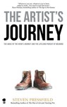 The Artist's Journey: The Wake of the Hero's Journey and the Lifelong Pursuit of Meaning - Shawn Coyne - 9781936891542