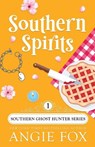 Southern Spirits - Angie Fox - 9781939661425