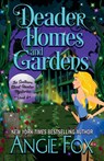 Deader Homes and Gardens - Angie Fox - 9781939661432