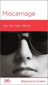 Miscarriage - Stephanie Green - 9781939946829