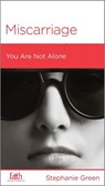 Miscarriage - Stephanie Green - 9781939946836