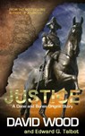Justice: A Dane and Bones Origins Story - David Wood - 9781940095455