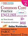 Common Core Practice - 6th Grade English Language Arts: Workbooks to Prepare for the Parcc or Smarter Balanced Test - Lumos Learning - 9781940484525