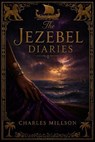 The Jezebel Diaries - Charles Millson - 9781944066611