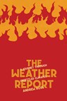 The Weather Report - Andrew Ross - 9781945335440