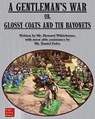 GENTLEMAN'S WAR - Howard Whitehouse - 9781945430930