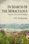 In Search of the Miraculous - P D Ouspensky ; P D Uspenskii - 9781946963369