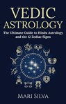 Vedic Astrology - Mari Silva - 9781954029682
