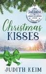 Christmas Kisses - Judith Keim ; Ev Bishop ; Tammy L Grace - 9781954325463