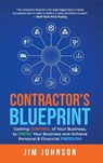 Contractor's Blueprint - Jim Johnson - 9781955342483