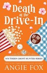 Death at the Drive-In - Angie Fox - 9781957685281