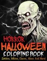 Horror Halloween Coloring Book - Charles King - 9781961877184