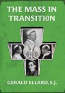The Mass in Transition - S. J. Ellard - 9781965303542