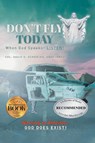 Don't Fly Today - Col. David O. Sheiding USAF - 9781965552285