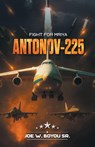 Antonov-225 - Joe W Boyou Sr. - 9781965552599