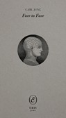 Face to Face - Carl Jung - 9781967751754