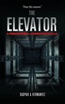 The Elevator - Gaspar A. Hernandez- - 9781970678062