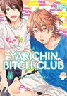 Yarichin Bitch Club, Vol. 2 - Ogeretsu Tanaka - 9781974709298