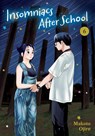 Insomniacs After School, Vol. 6 - Makoto Ojiro - 9781974745807
