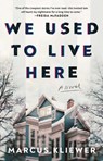 Kliewer, M: We Used to Live Here - Marcus Kliewer - 9781982198794