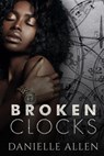 Broken Clocks - Danielle Allen - 9781984281258